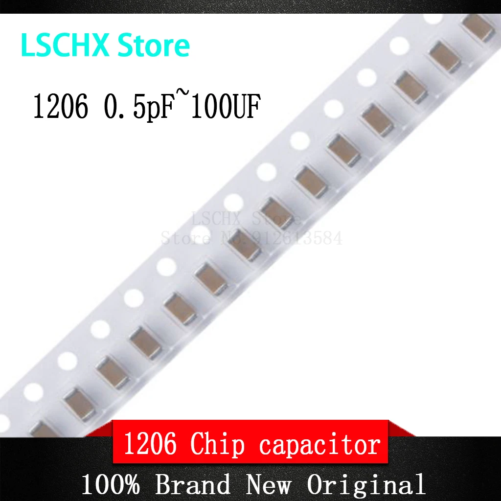 1 reel 1206 SMD Chip Multilayer Ceramic Capacitor 0.5pF - 100uF 10pF 100pF 1nF 10nF 15nF 100nF 0.1uF 1uF 2.2uF 4.7uF 10uF 47uF