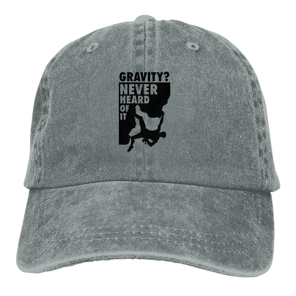 Gravity Never Heard Of It Baseball Caps Peaked Cap Mountain Climber Sun Shade Cowboy Hats for Men Trucker Dad Hat