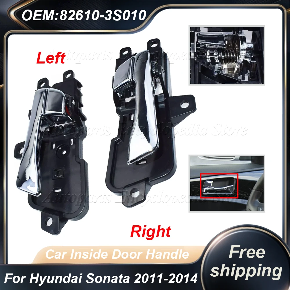 

82610-3S010 Left Right Car Interior Inside Inner Door Handle Chrome For Hyundai Sonata 2011 2012 2013 2014 Auto Accessories