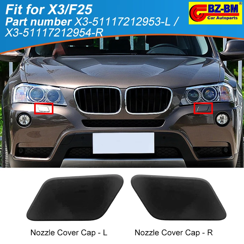 

Front Bumper Headlight Headlamp Washer Nozzle Cover Cap For BMW X3 F25 51117212953 51117212954 51118064137 51117338568