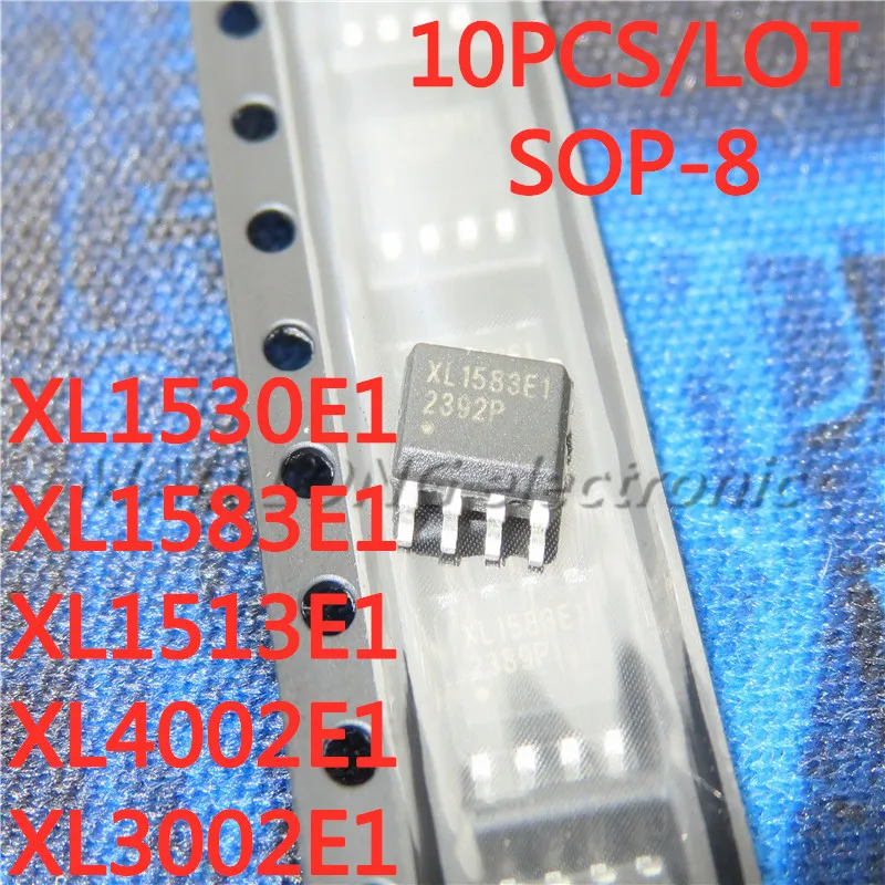 10PCS/LOT XL1530E1 XL1583E1 XL1513E1 XL4002E1 XL3002E1 SOP-8 SMD power IC chip  In Stock