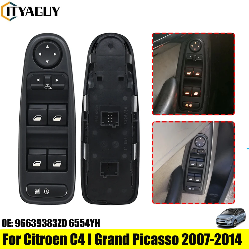 

96639383ZD 6554YH Fit For Citroen C4 I Grand Picasso 2007-2014 Car Electric Window Switch Master Mirror Control Button Regulator