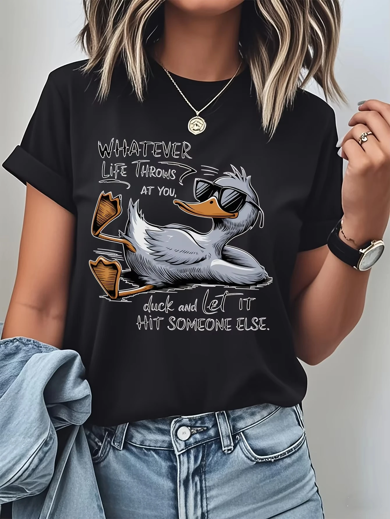 

Funny Duck Quote "Whatever Life Throws At You Duck & Let It Hit Someone Else" Women's Casual Short Sleeve T-Shirt