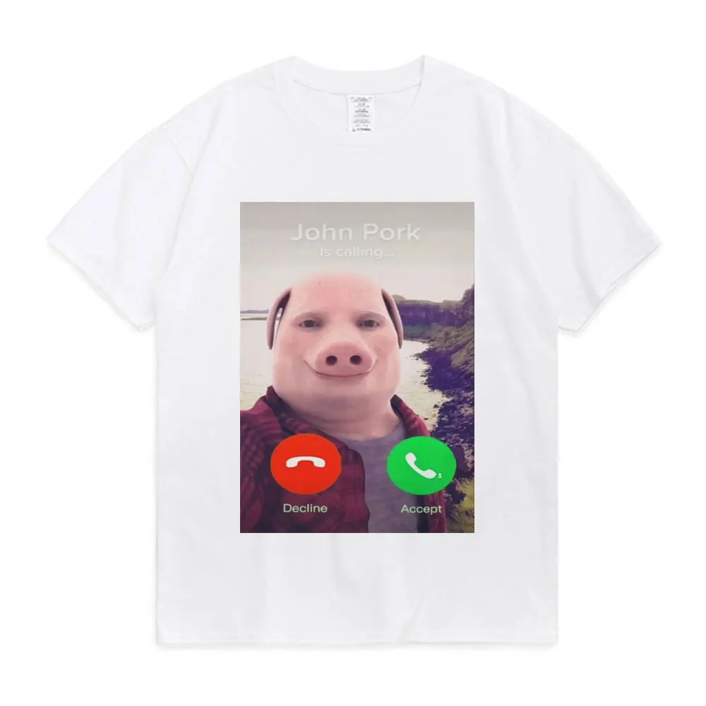 John Pork Is Calling T-Shirt Funny Gift T Shirt Unisex Fashion Casual Oversized Short Sleeve Streetwear Summer 100% Cotton Tees