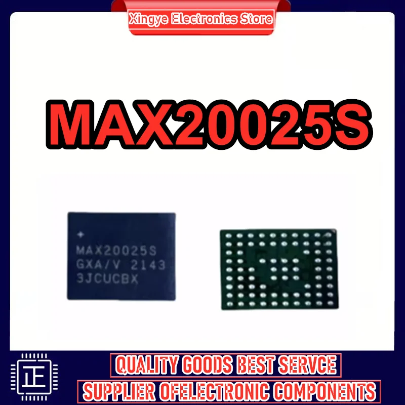 

MAX20025S MAX20025SGXA /V BGA IC chipset New in stock