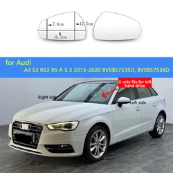 Auto parts for Audi A3 S3 RS3 RS A S 3 2013-2020 Left & Right Side Mirror Glass Rearview Exterior Wide Angle 8V0857535D