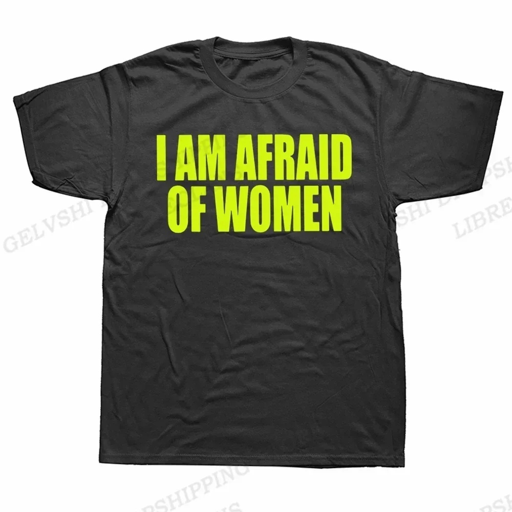 Ik ben bang voor vrouwen T-shirt vrouwen mode T-shirt grappige brief tops tee vrouwen tshirt geschenken camiseta zomer vrouwen kleding