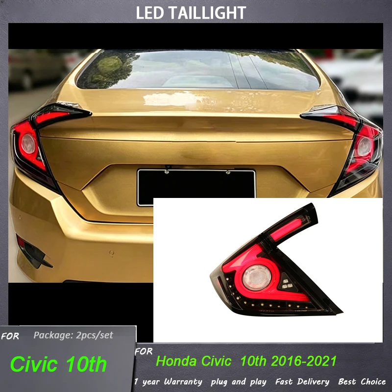 

Tail Lamp For Honda Civic X 10th 2016 2017 2018-2021 Car Taillights Assembly Upgrade LED High Light Brake Light Tool Accessories