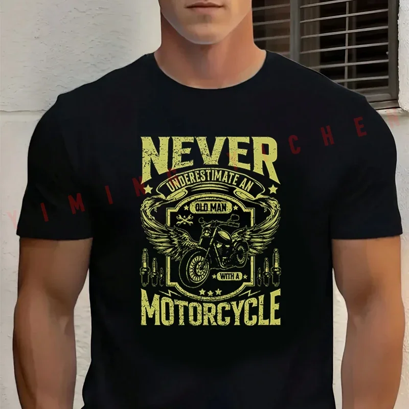 

Men‘s’ T-shirt High Quality Funny Cotton Never Underestimate An Old Man With A Motorcycle Tee Casual O-neck Men Tops