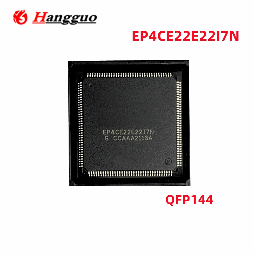 Original EP4CE10E22I7 EP4CE22E22I7N EP4CE15E22C8N EP4CE22E22C EP4CE10E EP4CE10 QFP144 IC Chip