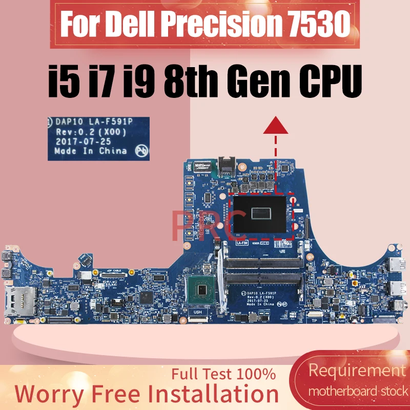 LA-F591P For Dell Precision 7530 Laptop Motherboard 02NRRM 0Y0MPW 0XPVX4 0XM3HC i5/i7 i9 8th Gen Notebook Mainboard Tested