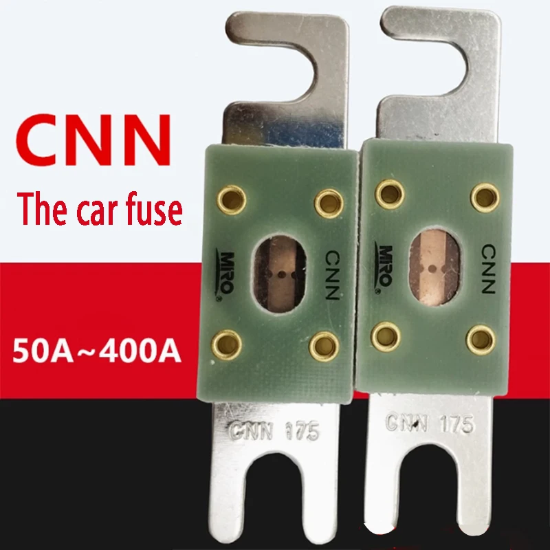 CNN Automotive fast fuse CNN automotive fuse 800A 700A 600A 500A 400A 350A fuse link