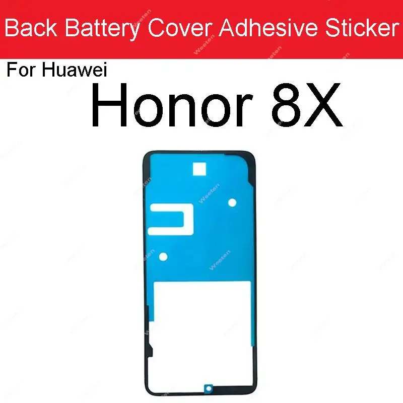 Back Battery Housing Cover Sticker Adhesive Glue Tape For Huawei Honor 8 8X 9 9X 10 20 20i 30 30S Pro Lite Replacement Parts