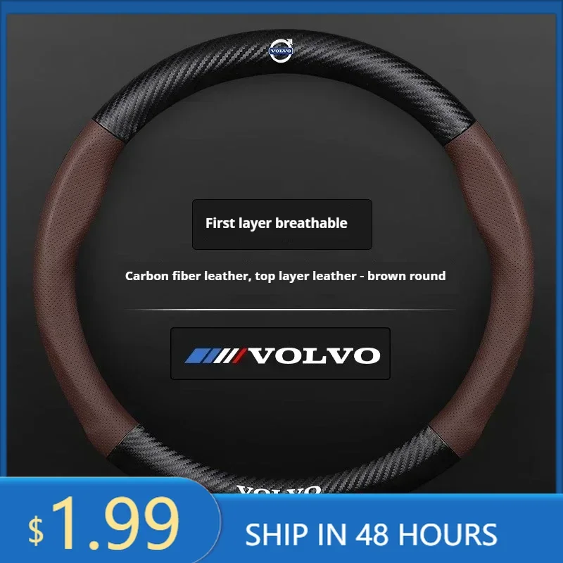 2026 Hot For Volvo Volvo Car Steering Wheel Cover For Volvo XC40 XC60 XC70 XC90 S40 S60 S80 S90 V40 V50 V60 V70 V90 EX90 Carbon