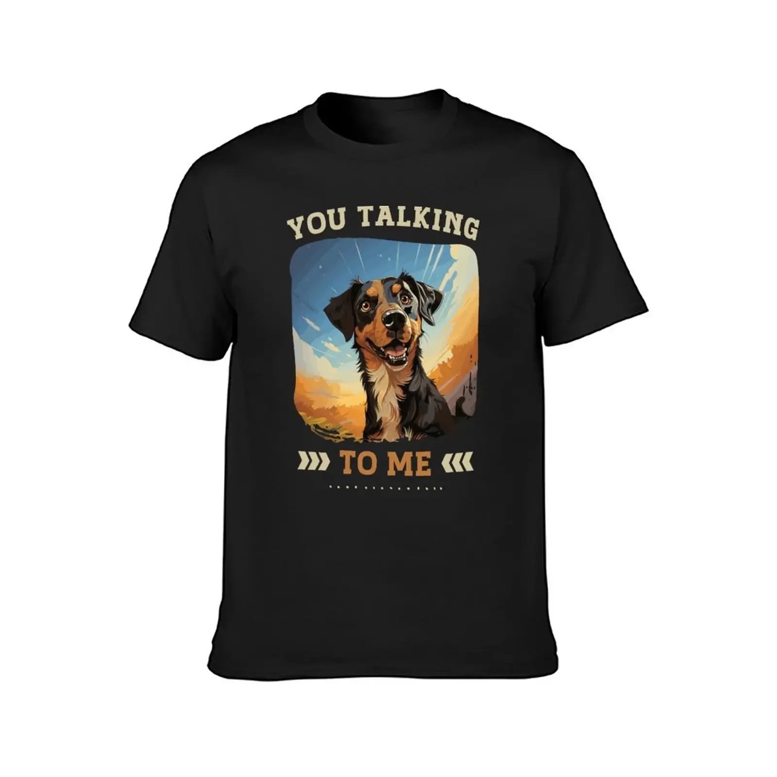 You Talking To Me Funny Dog Graphic T-Shirt cute clothes sports fans hippie clothes clothing for men