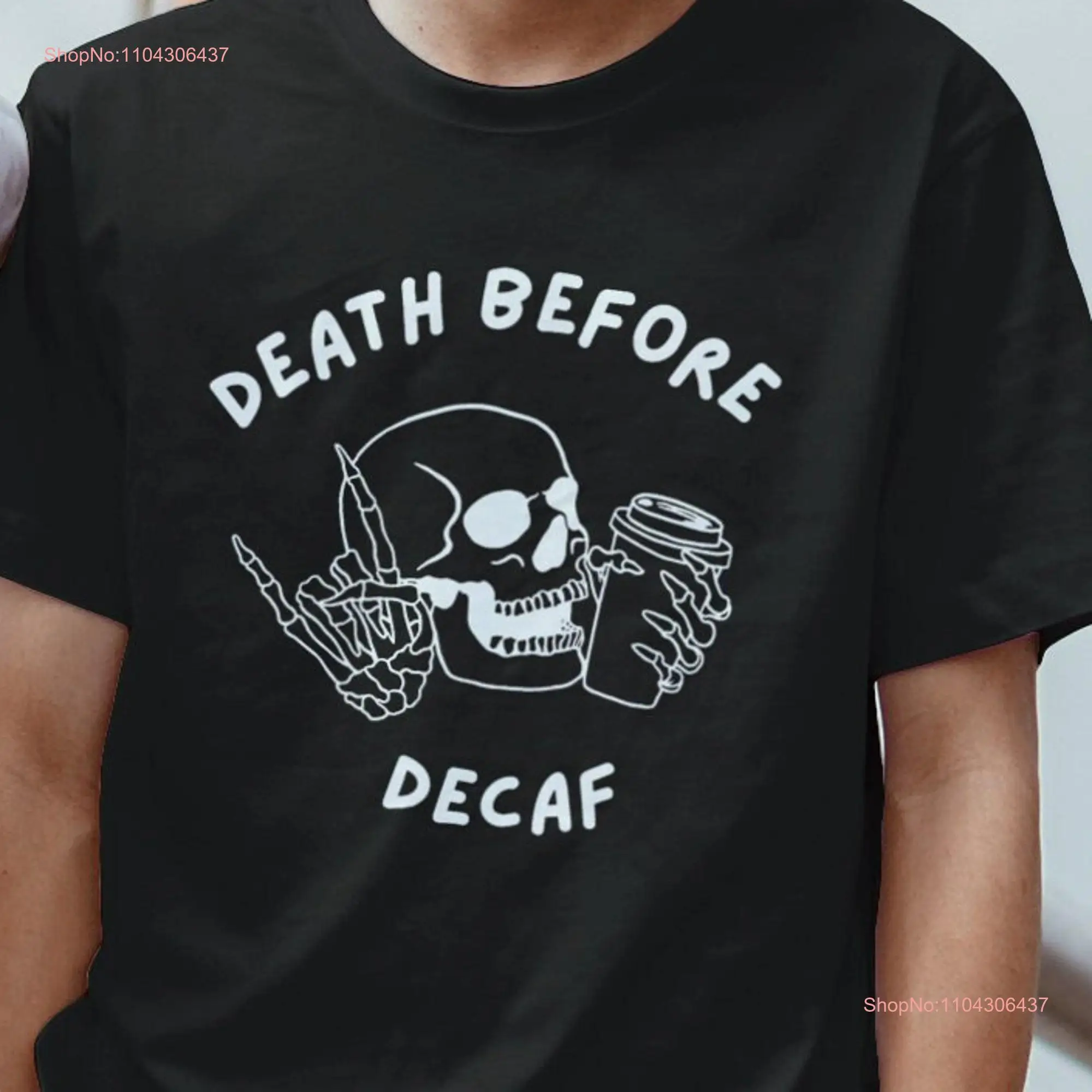 Футболка Death Before Decaf Coffee Addict Топ с кофеином и черепом Тяжелый готический любовник с татуировкой и круглым вырезом