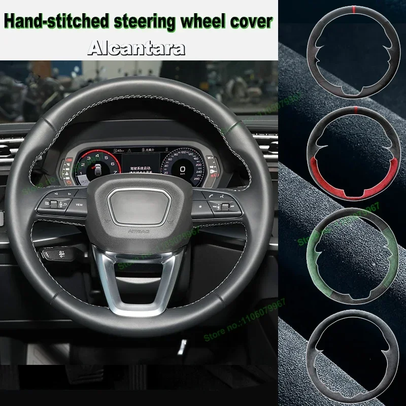 

Hand-Stitched Non-slip Suede Leather Car Steering Wheel Cover Wrap for Audi A4l 2025 Q3 Q7 Q8 Q5L A6L Interior Accessories
