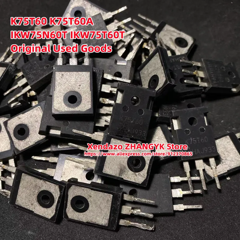 10pcs/lot K75T60 K75T60A IKW75N60T IKW75T60T TO-247 Inverter IGBT high power triode