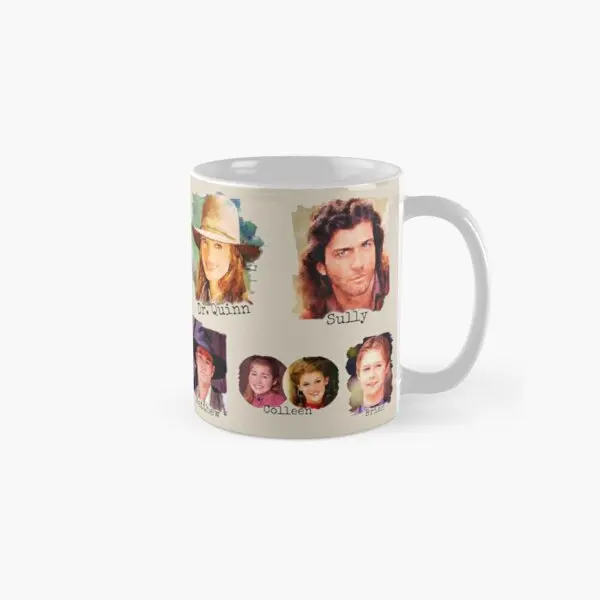 Dr Quinn Medicine Woman Family Classic  Mug Drinkware Gifts Coffee Picture Printed Image Tea Photo Handle Round Simple Design