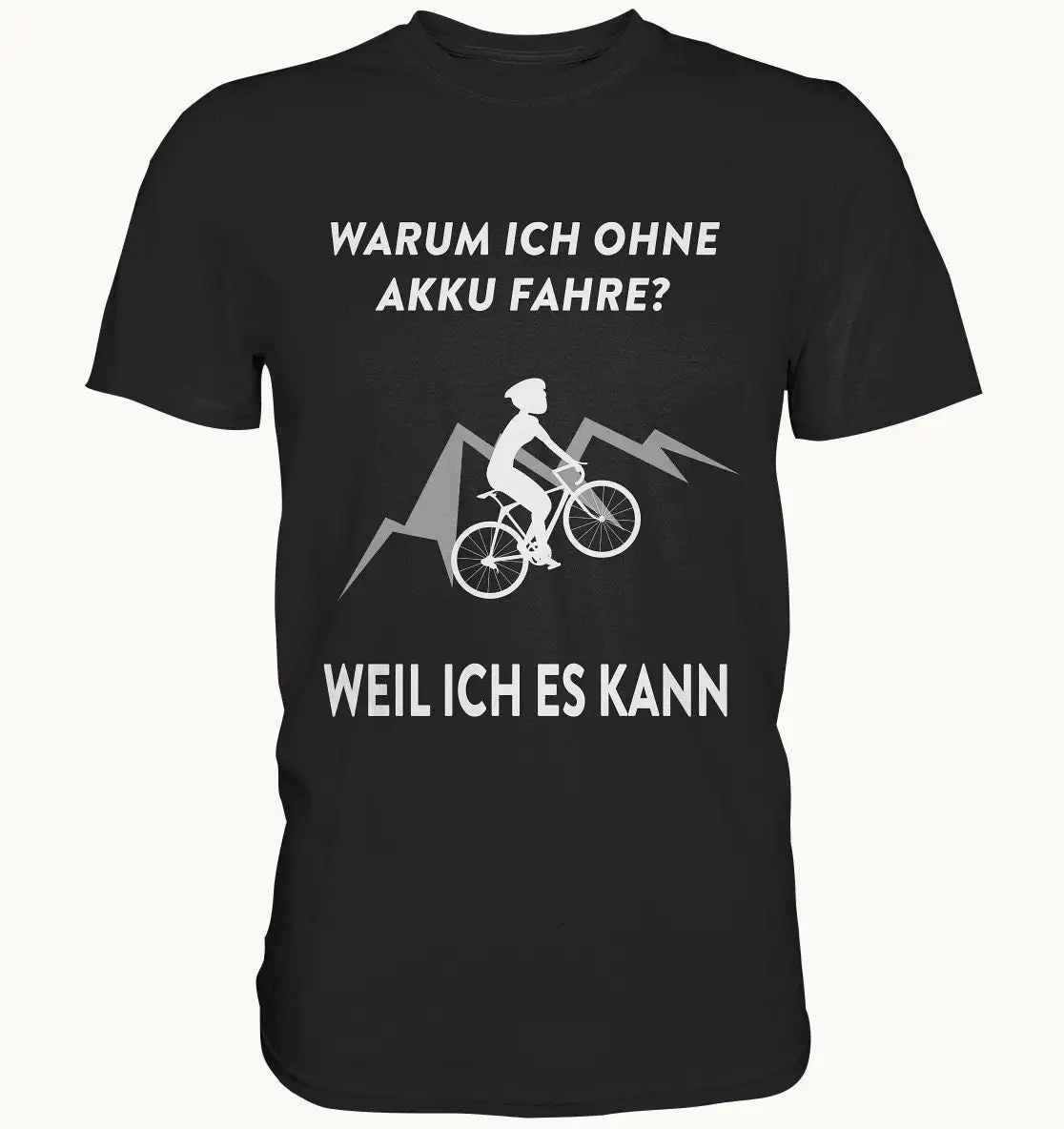 Funny Cyclist Saying Why I Ride Without Battery Bike T Shirt Idea