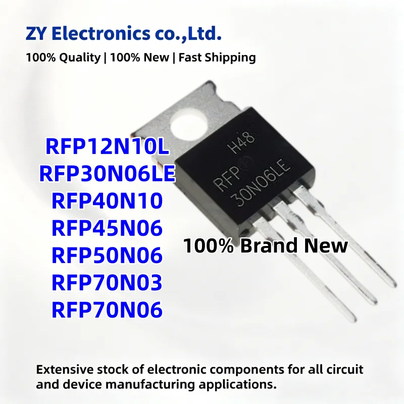 NEW 10PCS RFP10N15 RFP12N10L RFP30N06LE RFP70N06 RFP4N100 RFP45N06 RFP30N06LE RFP50N06 TO-220 Transistor