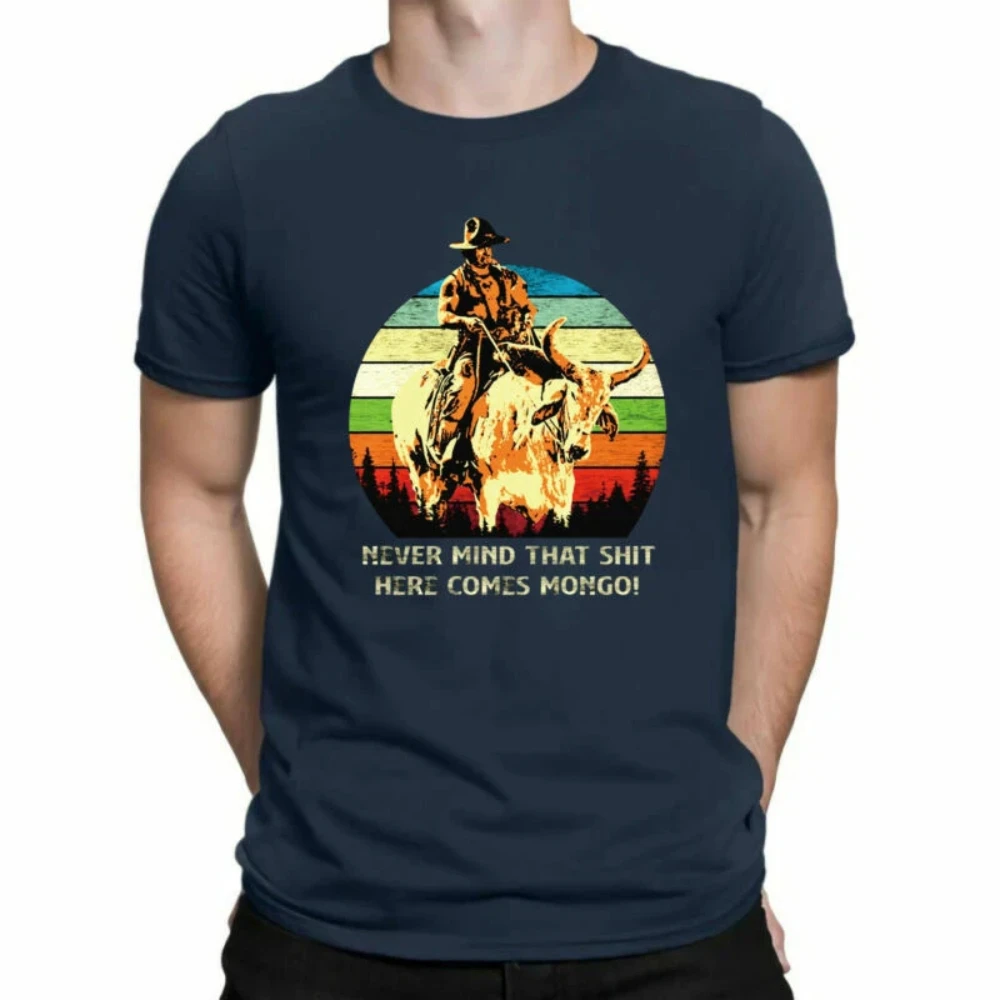 Comes Here Vintage That T-Shirt Mongo ShT Mind Never Mens Saddles Blazing Short Sleeve Men's T-Shirt Black Casual T Shirt