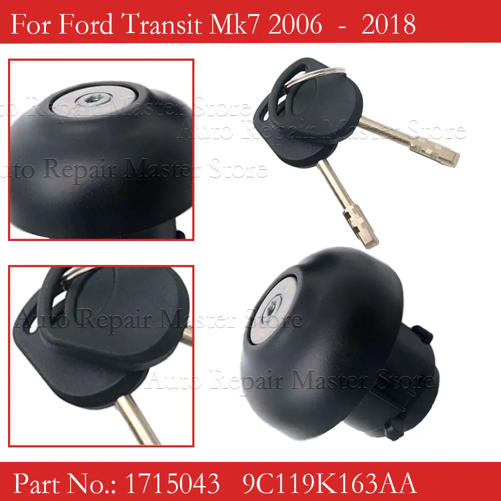 Fuel Tank Filler Cap Cover Lock With 2 Keys 1715043 9C119K163AA For FORD TRANSIT MK7 2006-2018