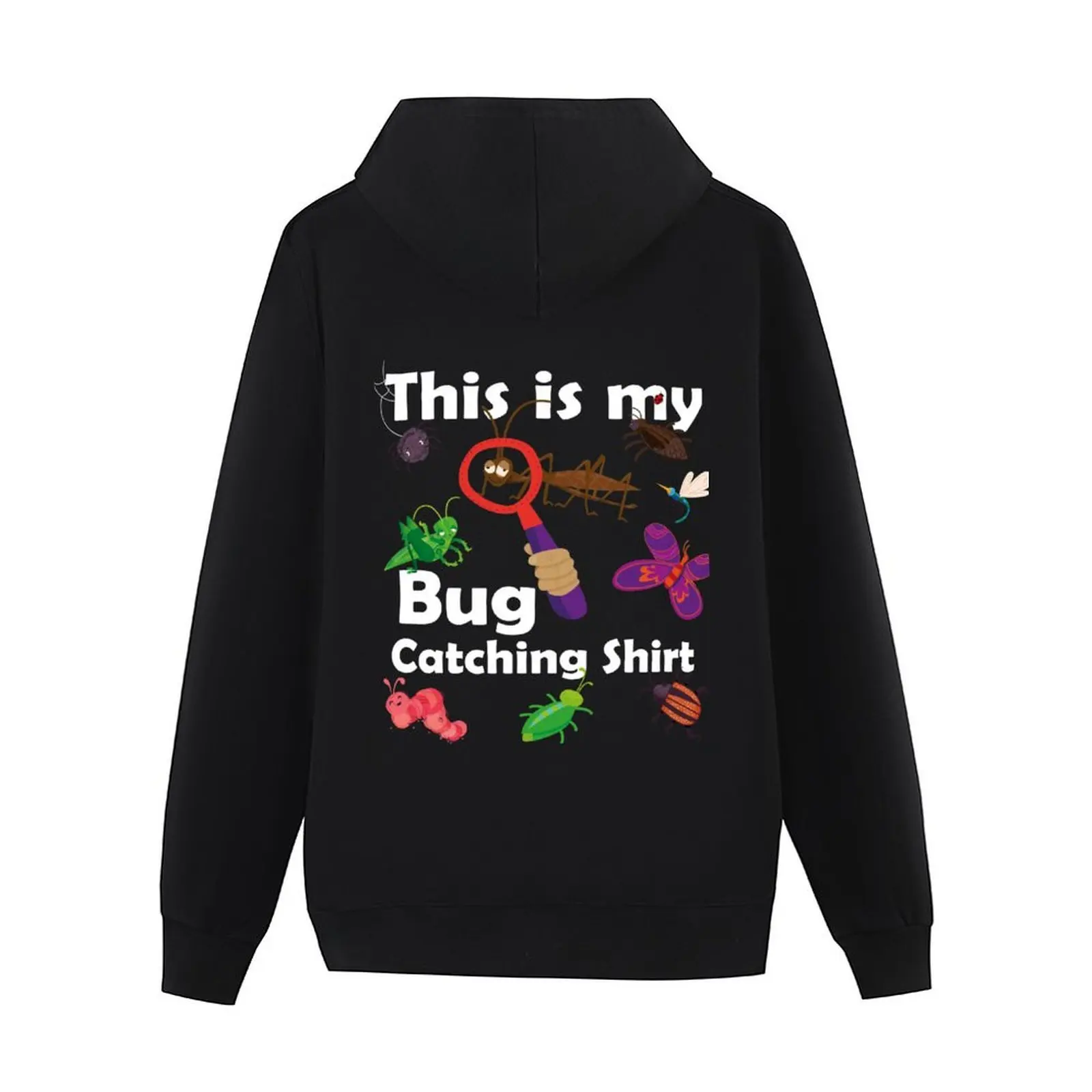 قميص This Is My Bug Catching - تصميم حشرة ممتع للأولاد والبنات، ملابس خريفية للرجال، سترة بغطاء للرأس