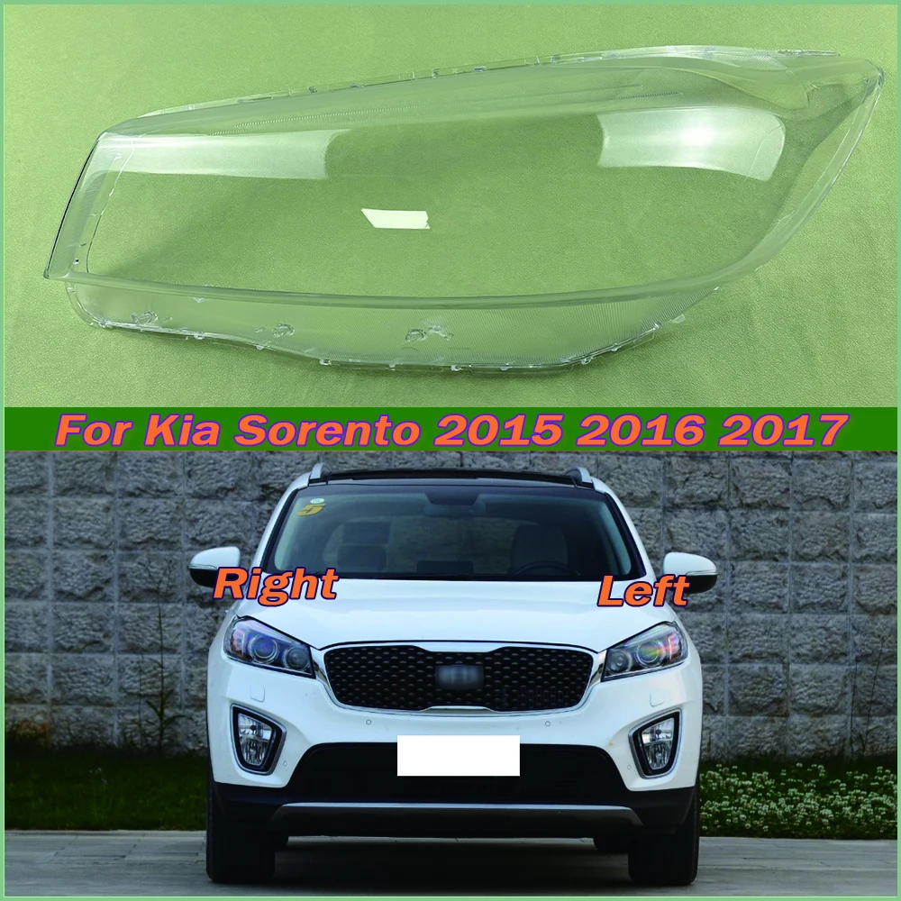 

Auto Head Lamp Light Case For Kia Sorento 2015 2016 2017 Car Front Headlight Cover Lampshade Lampcover Caps Headlamp Shell