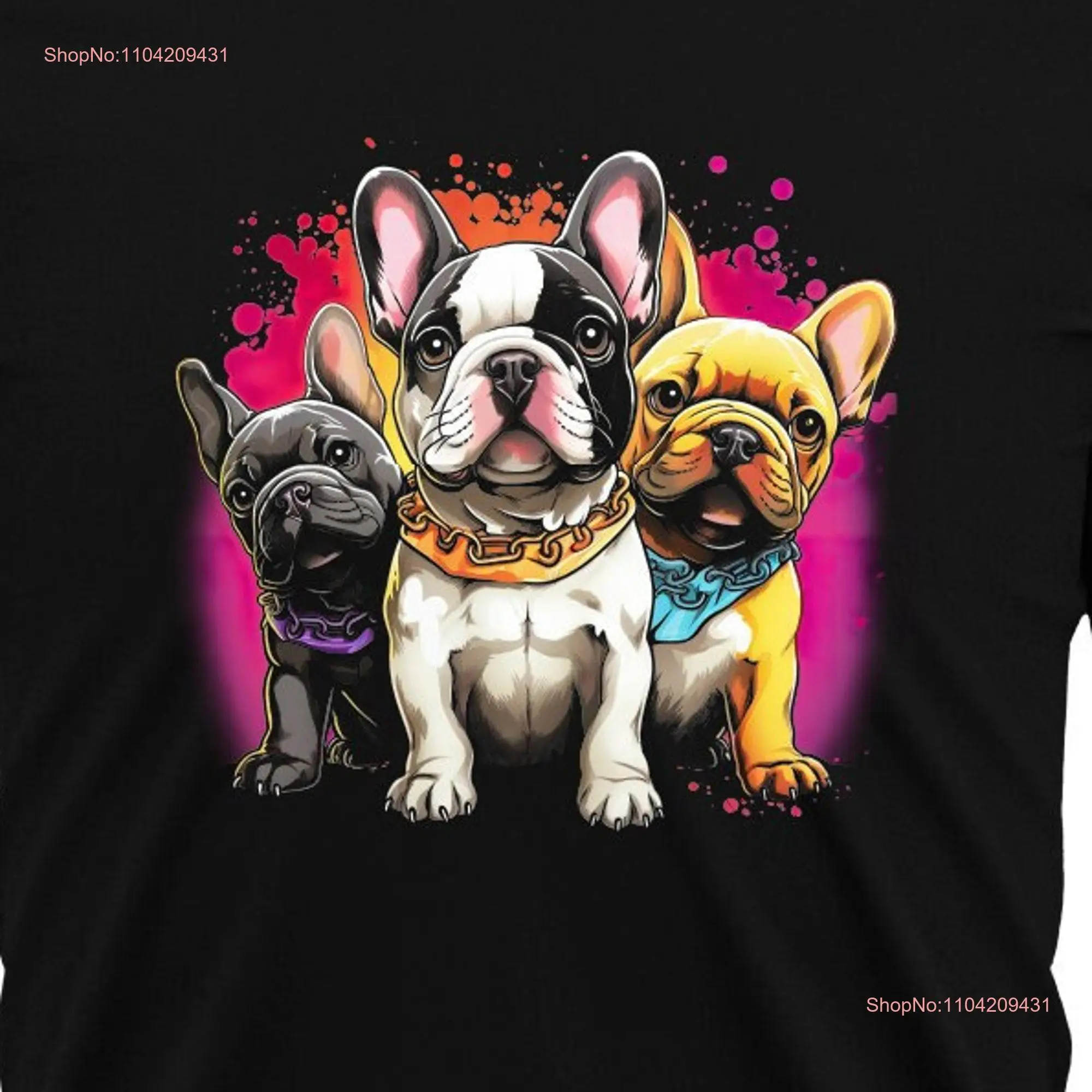 Frenchies Bulldog T Shirt long or short sleeves