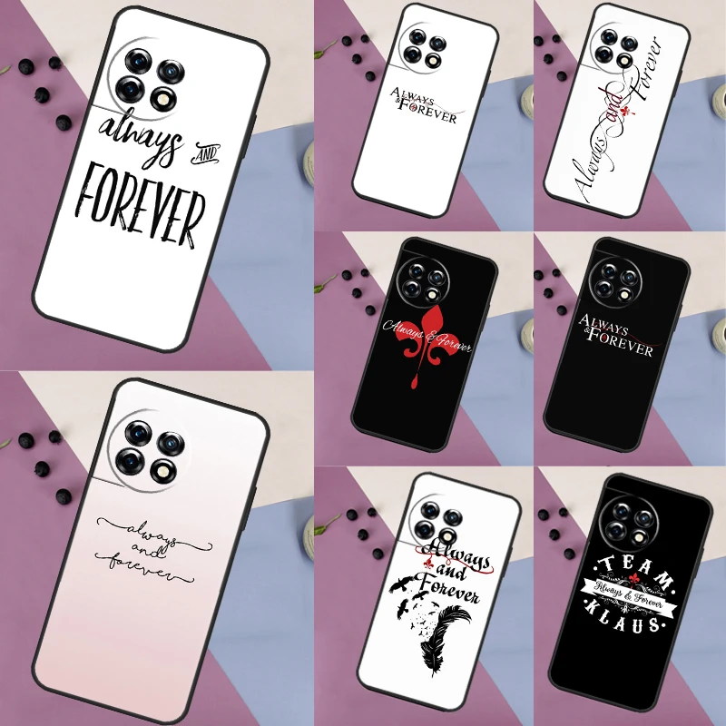 The Vampire Diaries Always Forever Case For OnePlus 12 11 9 10 Pro 8T 9RT 10T 10R OnePlus Nord 3 2T CE 2 Lite N100 N200 Cover