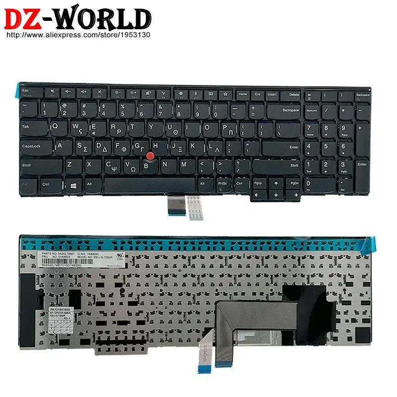 GR Greece Keyboard for Lenovo Thinkpad P50S T560 W540 T540P W541 T550 W550S L540 L560 L570 E531 E540 01AX623 04Y2361 04Y2478