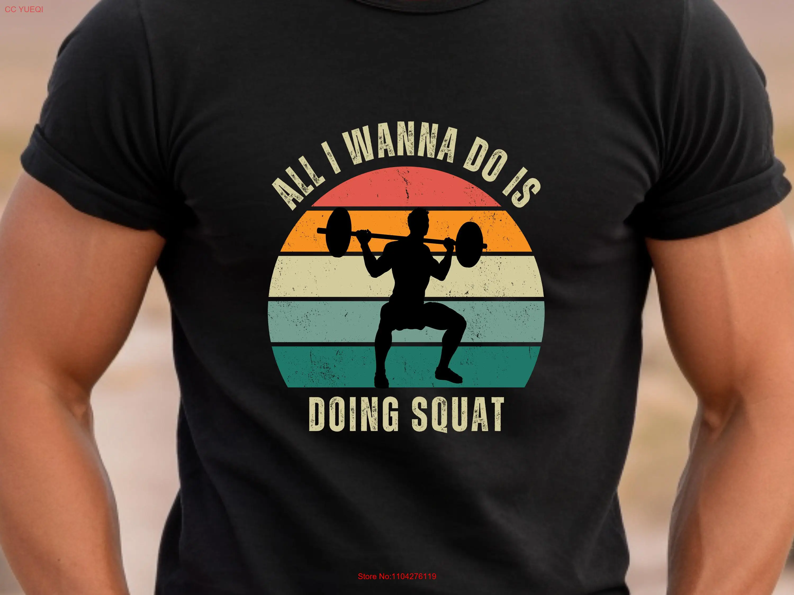 Fitness 'All I Wanna Do' Squat Lover T shirt Workout Gym Addict Powerlifting Men Gymrat Boyfriend Sunset Design Fit Top