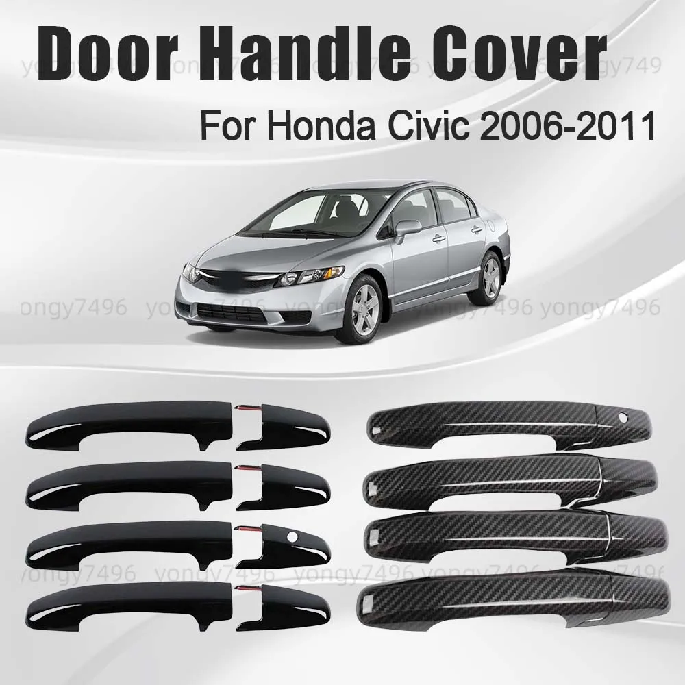 

Car Stickers Carbon Fiber Chrome Silver Glossy Black Door Handle Cover For Honda Civic 2006 2007 2008 2009 2010 2011 Accessories