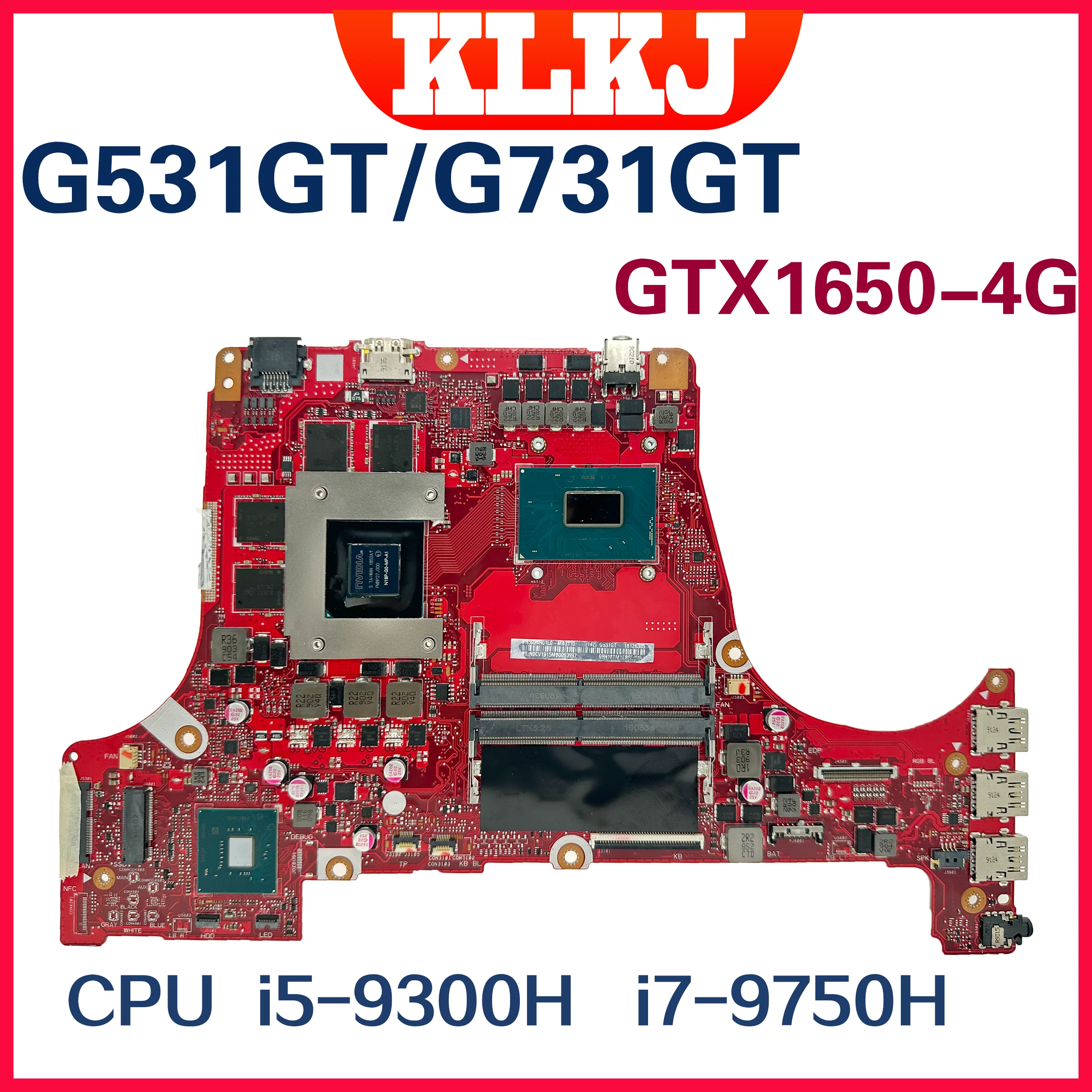 Dinzi G531GT Mainboard For ASUS ROG Strix G G531G G731GT Laptop Motherboard With I5-9300H I7-9750H GTX1650-4G 100% Fully Test