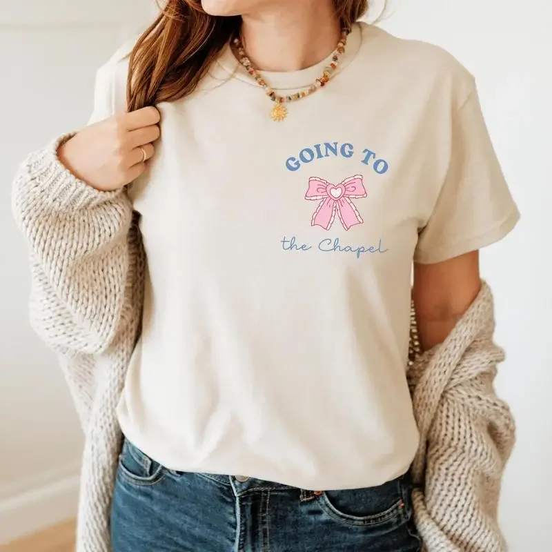 Going To The Chapel Gonna Get Married T Shirt Custom Bride Getting Wedding S Be