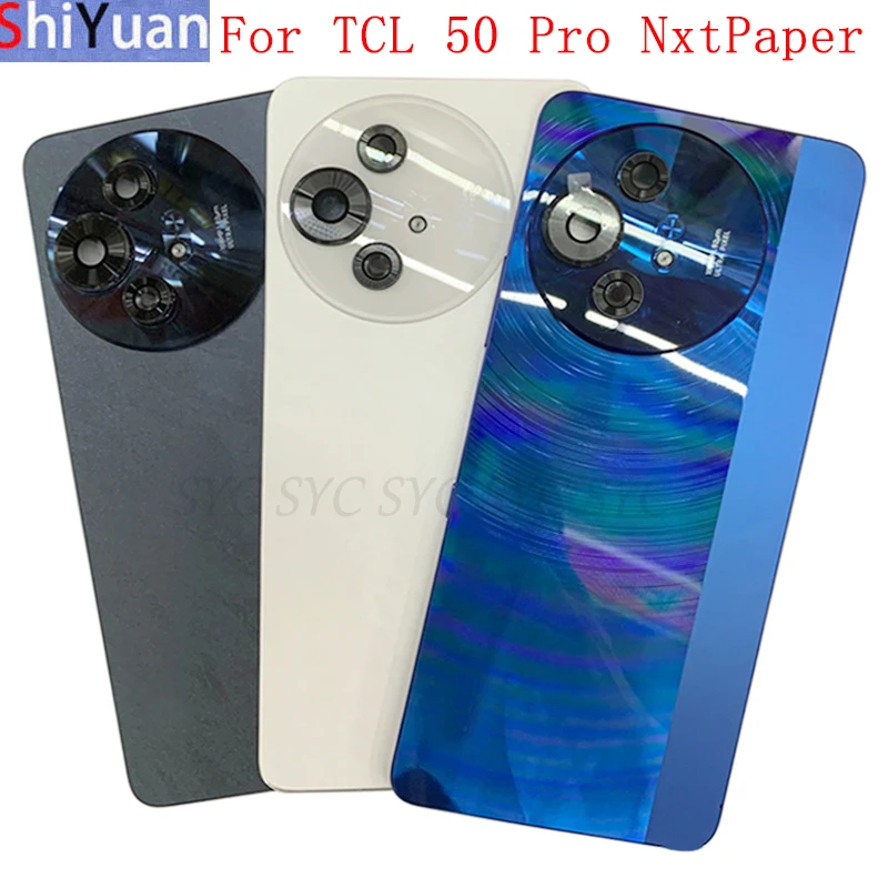 

Battery Cover Rear Door Case Housing For TCL 50 Pro NxtPaper 5G T803B Back Cover with Camera Lens Replacement Parts
