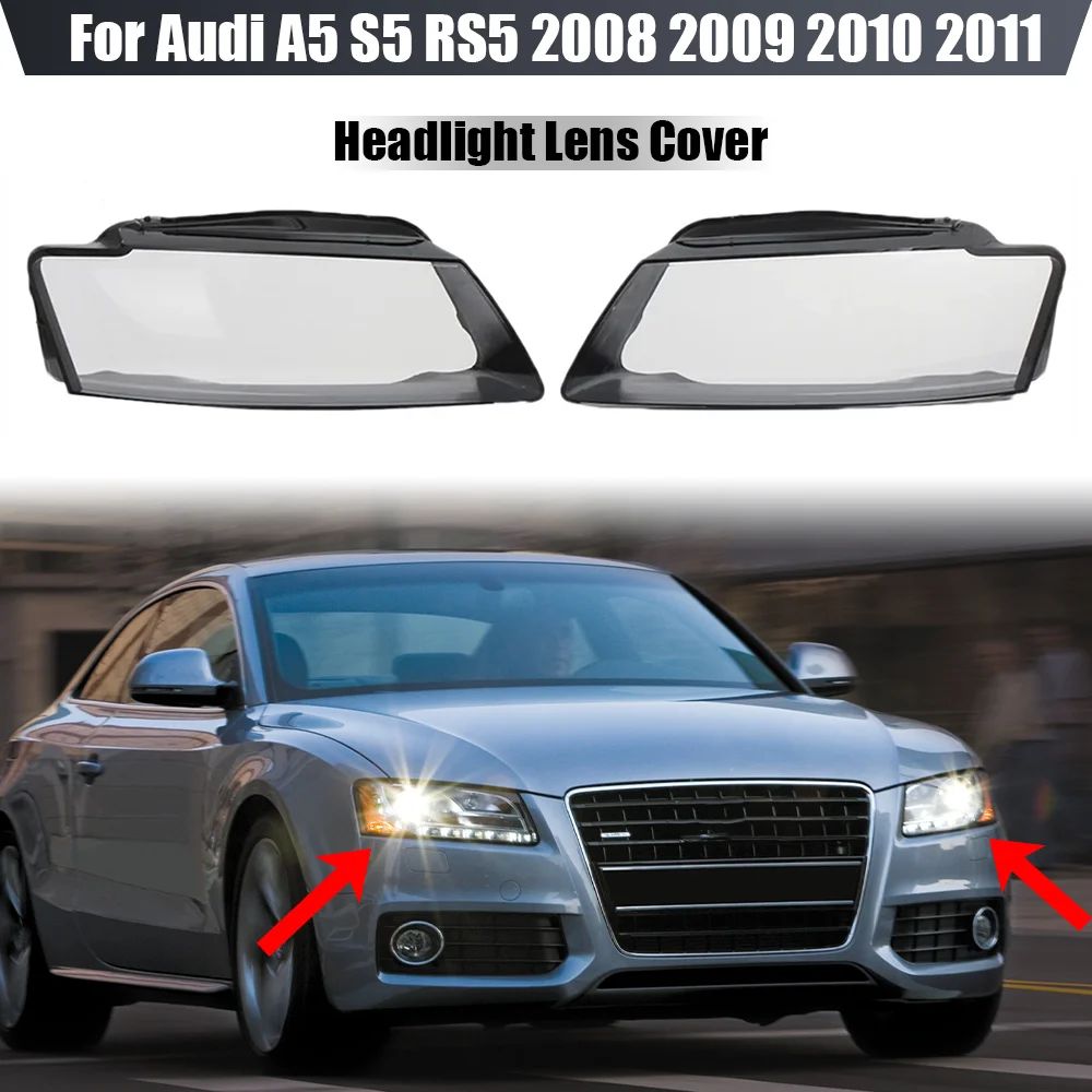 For Audi A5 S5 RS5 2008 2009 2010 2011 Car Front Headlight Lens Cover Auto Shell Headlamp Lampshade Glass Head Lamp Cover