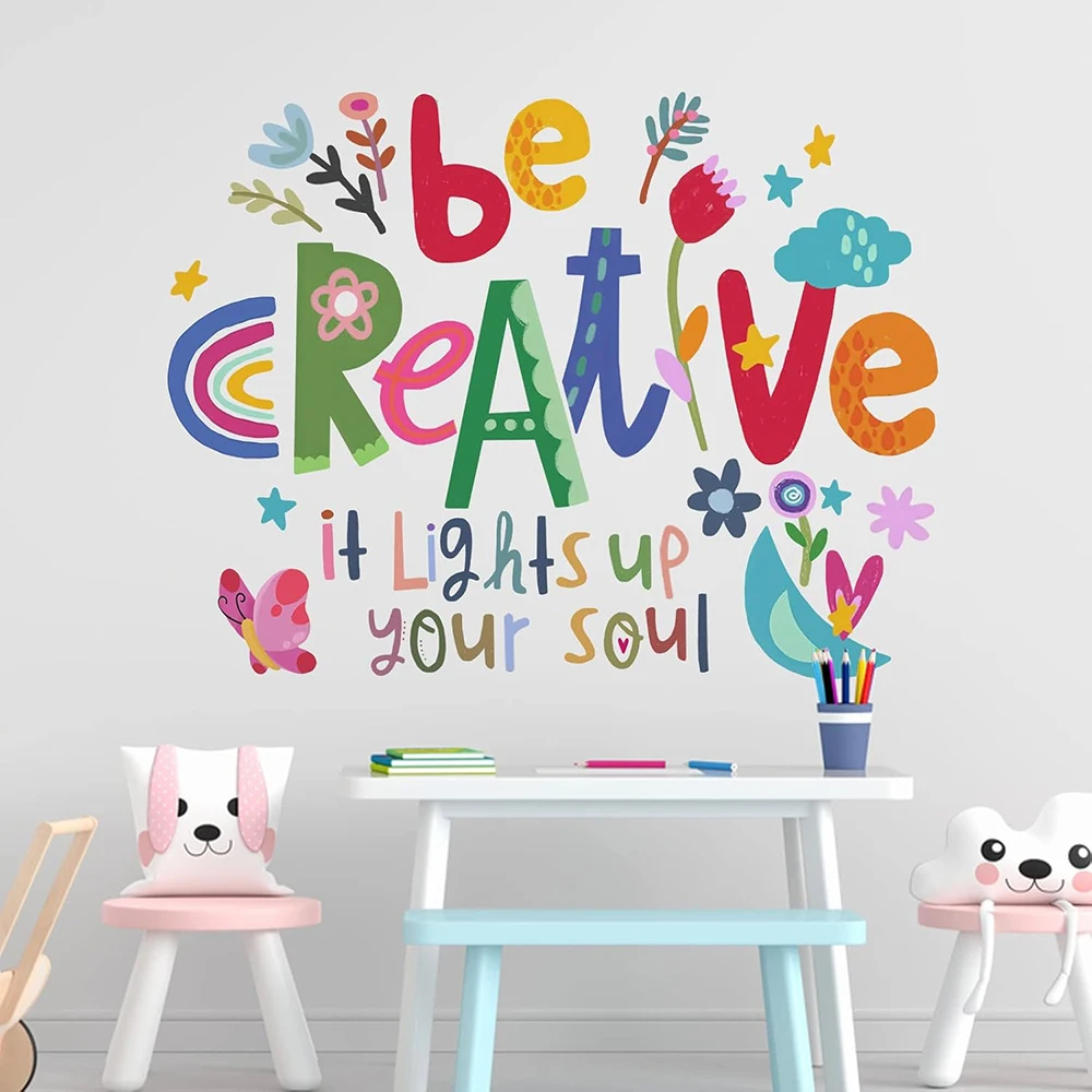 Be Creative Inspirational Quote Wall Stickers Baby Nursery Colorful Motivational Positive Saying Wall Decals Classroom Playroom