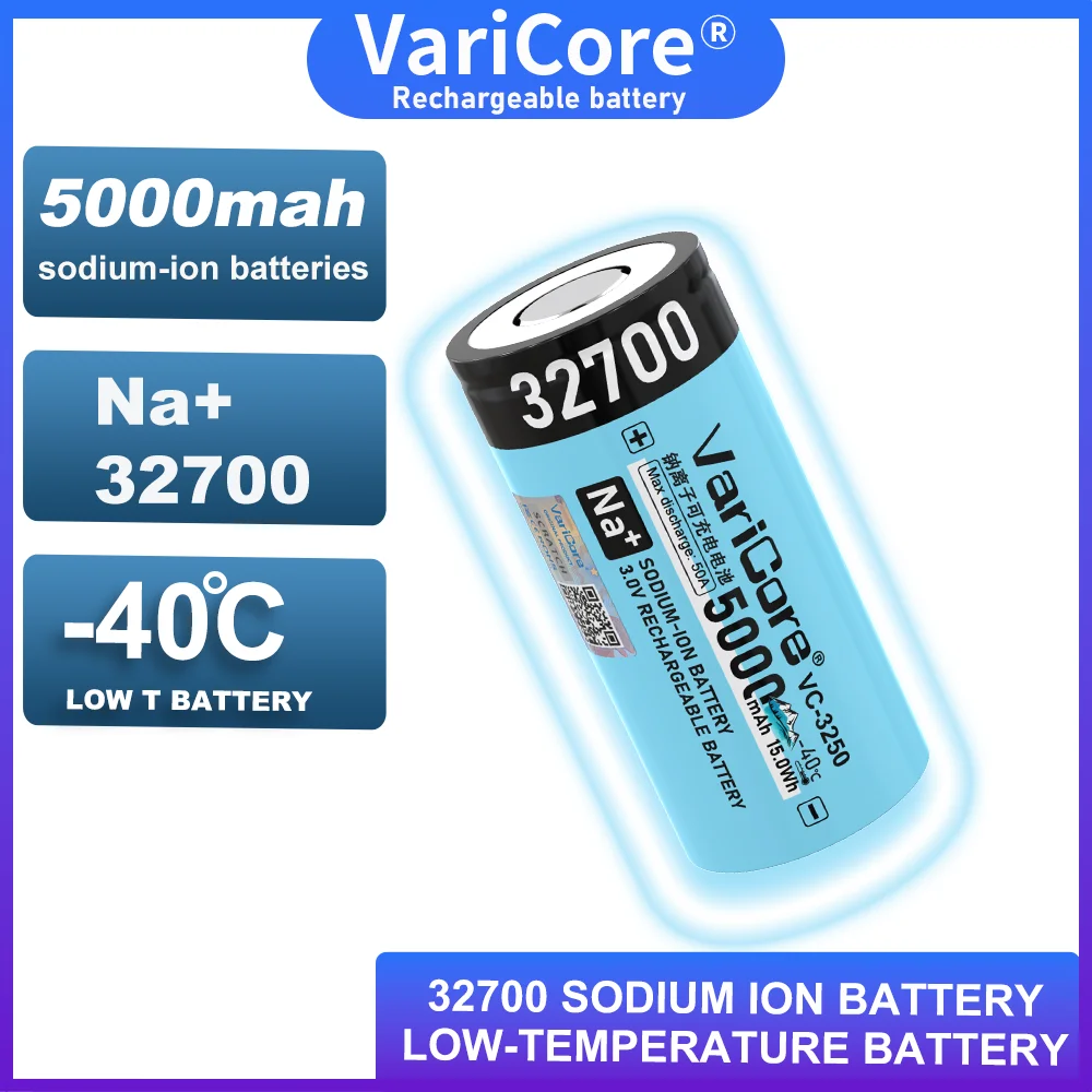VariCore 32700 ナトリウムイオン電池 5000mAh 大容量充電式 -40 ° 電動工具およびバックアップ電源用の広い温度範囲