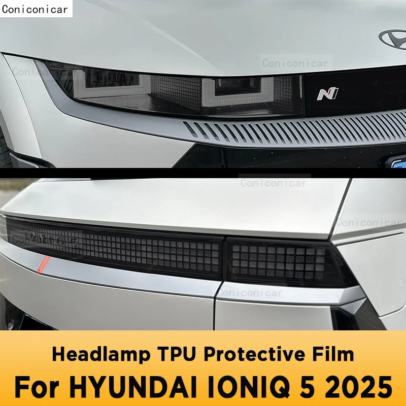 

Для HYUNDAI IONIQ 5 2025 внешняя фара автомобиля, защита от царапин, передняя лампа, оттенок, защитная пленка из ТПУ, аксессуары для ремонта