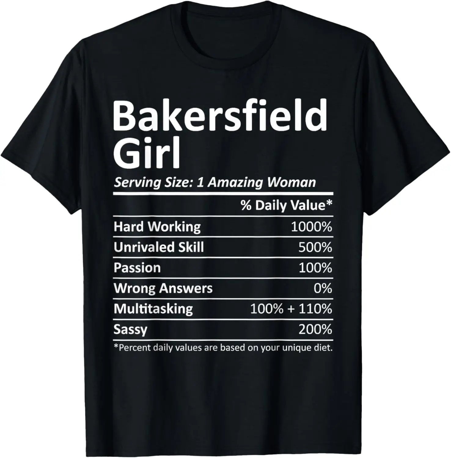 

BAKERSFIELD GIRL CA CALIFORNIA Funny City Home Roots Gift T-Shirt