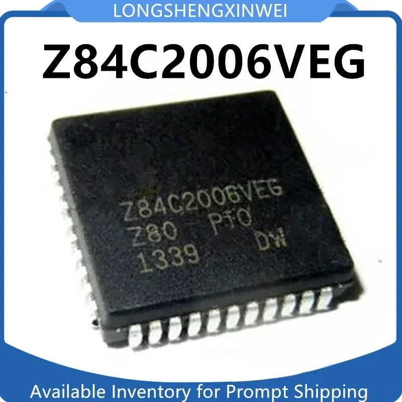 1PCS NEW Z84C2006VEG Z84C3006VEG Original Packing PLCC-44  Genuine Chip