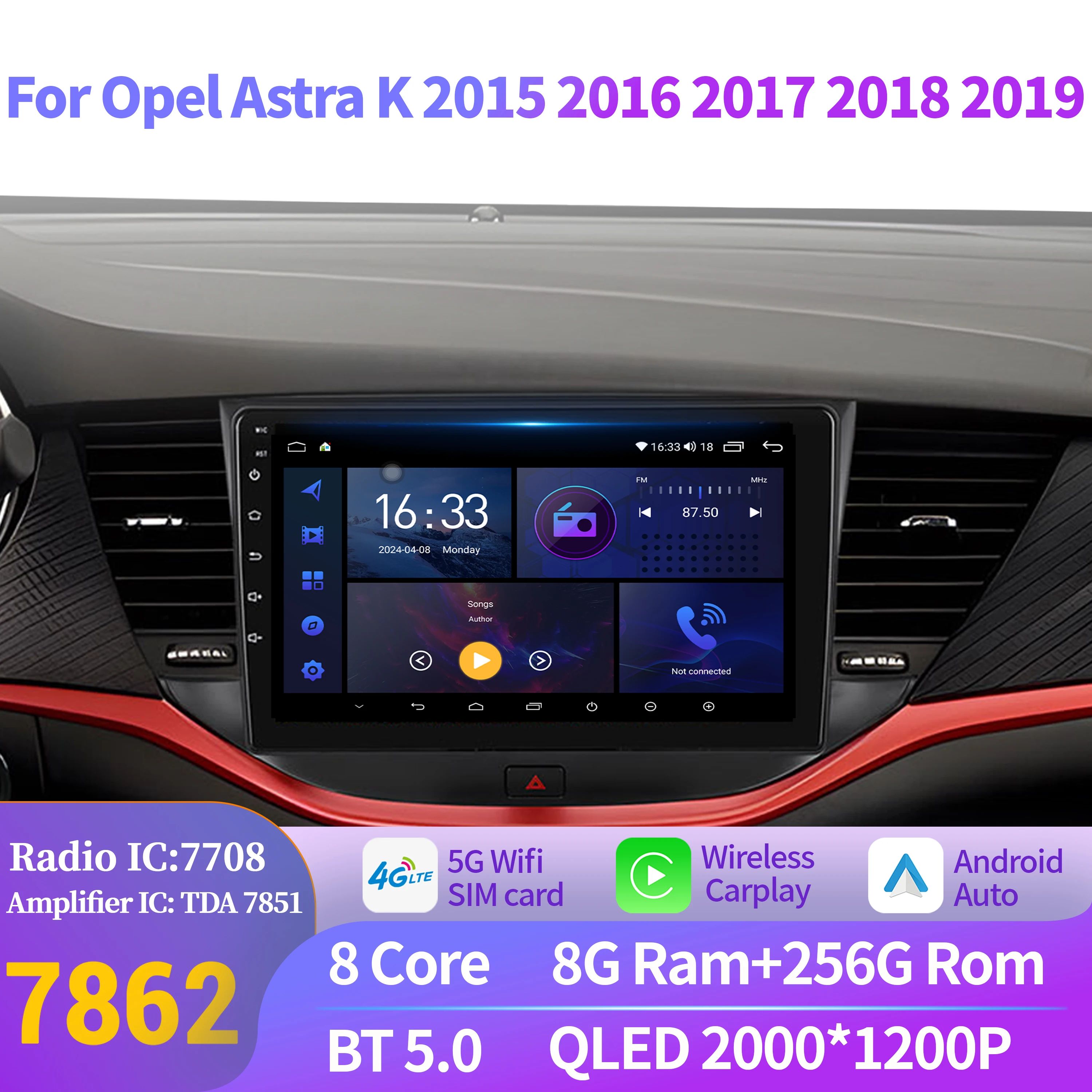 

Android 14 For Opel Astra K 2015 2016 2017 2018 2019 Car Radio Stereo Wireless Carplay Multimedia 7862S 8G 256G 2K QLED Screen