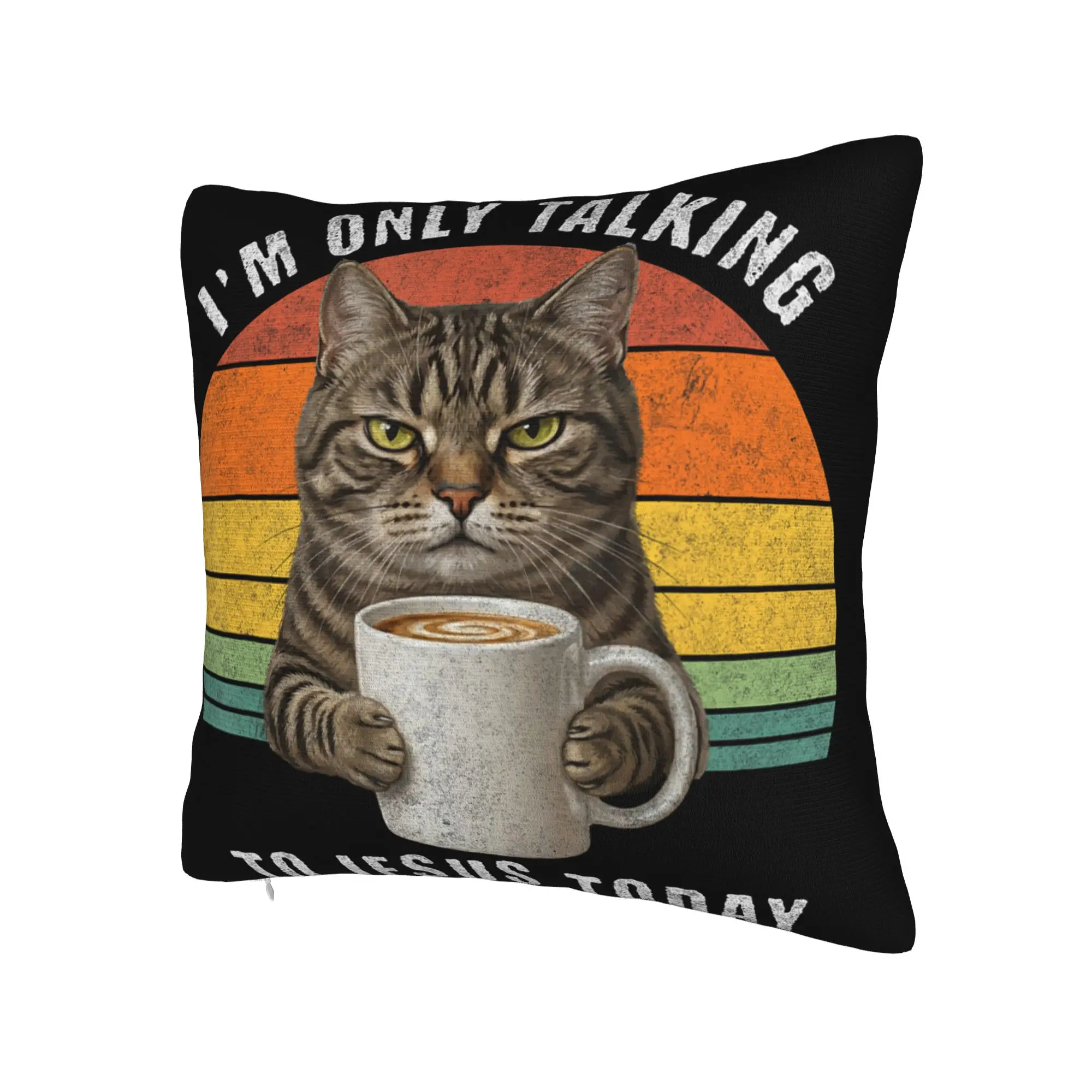 Decorative Pillowcase I'm Only Talking to Jesus Today  Accessories Seater  Pillow Case Cover Square Multiple Sizes
