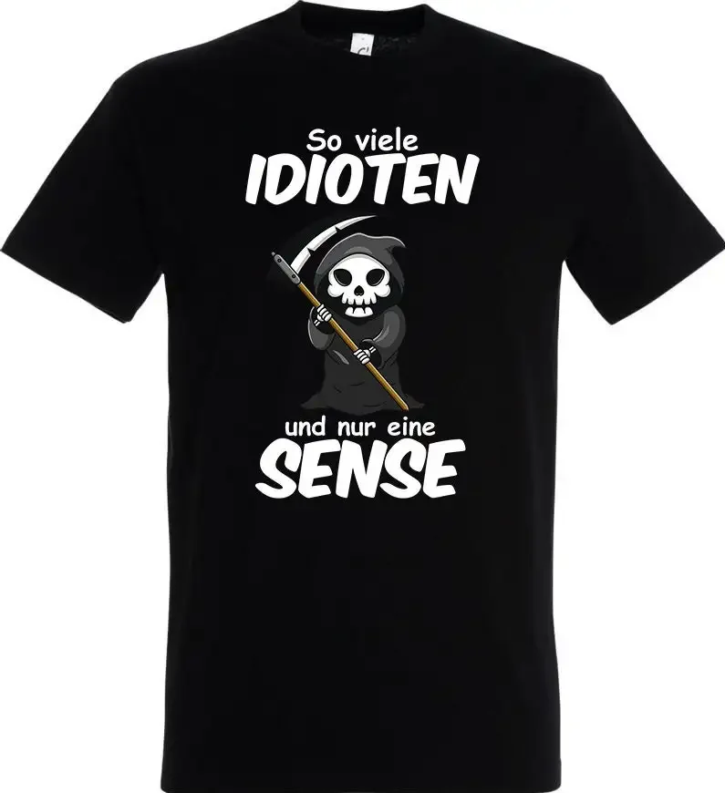 Camiseta con estampado de sarcasmo e ironía: Muchos idiotas y solo una guadaña