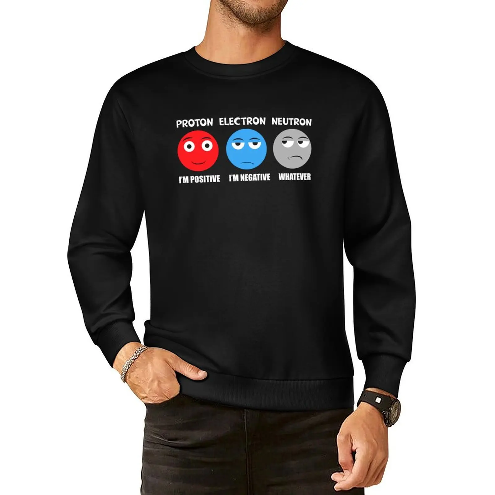 

Proton Electron Neutron T Shirt Pullover Hoodie men wear winter clothes male clothes streetwear men men's sweatshirts