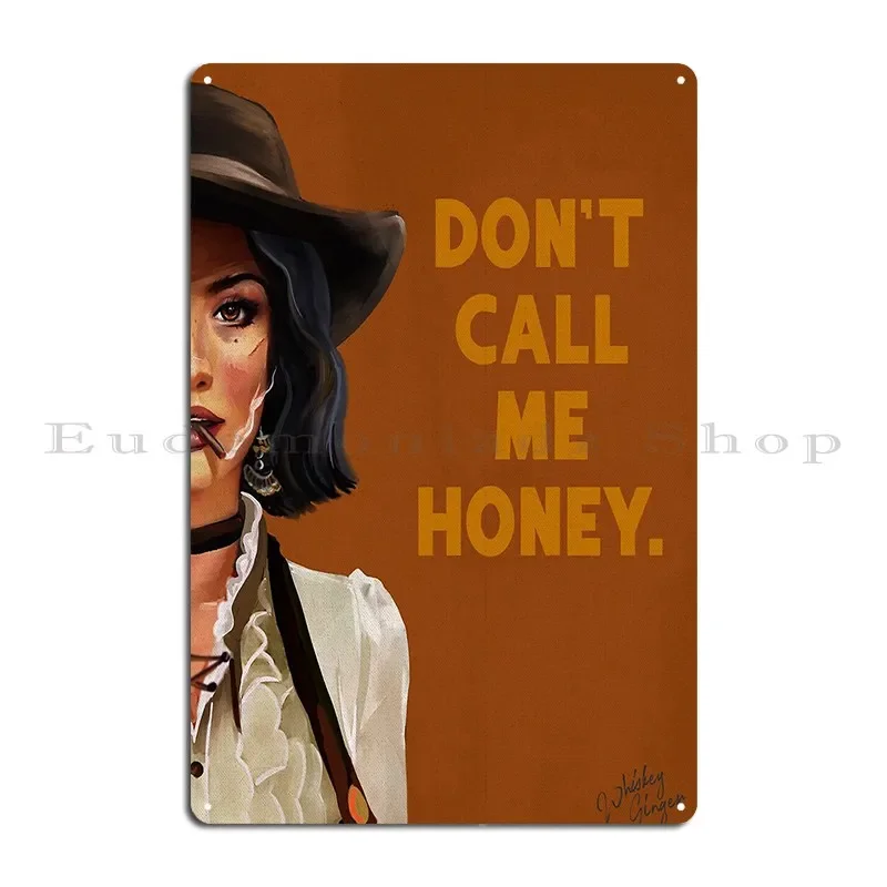 Don T Call Me Honey Sexy Vintage Pinup Cowgirl Smoking A Cigar Metal Plaque Cinema Personalized Mural Tin Sign Poster