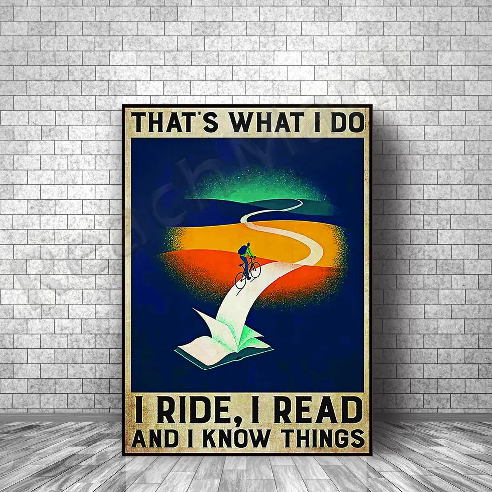 Learning path canvas poster this is what i do i ride i read things i know decorate printed gifts