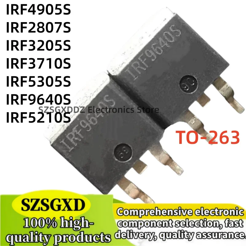 10-20Uds F4905S F2807S F3205S F3710S F5210S F5305S F9640S IRF4905S IRF2807S IRF3205S IRF3710S IRF5210S IRF5305S IRF9640S TO-263